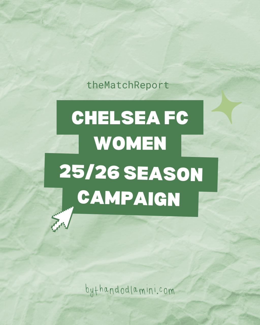 Chelsea FC Women’s 25/26&nbsp;Campaign