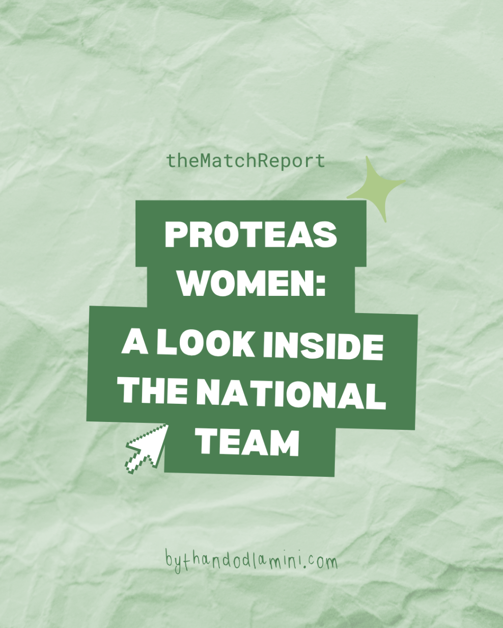 Proteas Women: a look inside the national&nbsp;team